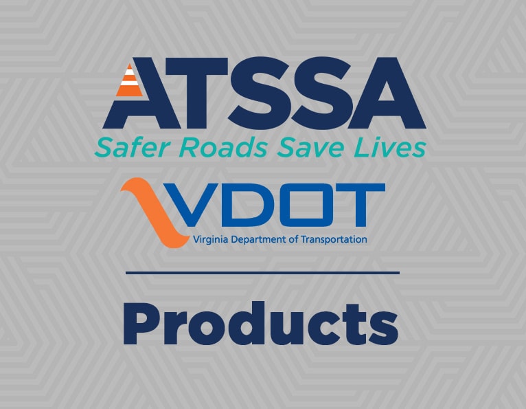 ATSSA and VDOT product graphic