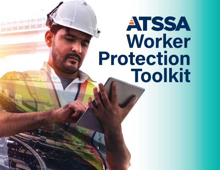 ATSSA Worker Protection Toolkit